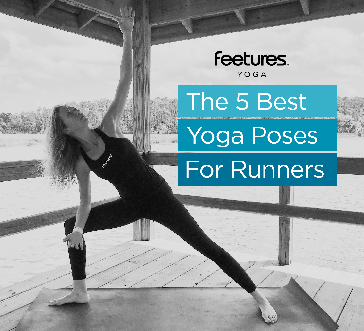 5 Yoga Poses for Runner's – Feetures
